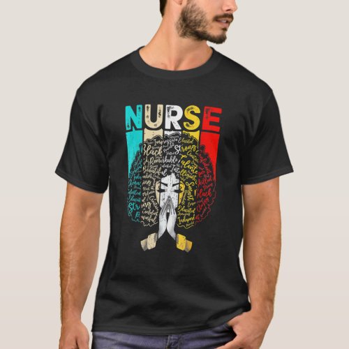 Black History Month Nurse Melanin African American T_Shirt