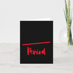 Black History Month Period Shirt Card