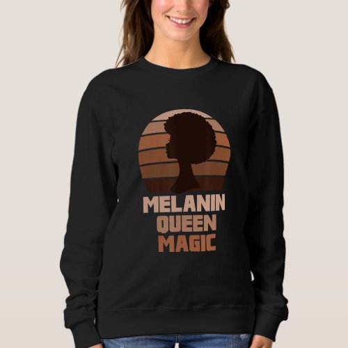 Black History Month Phenomenal Melanin Brown Sugar Sweatshirt