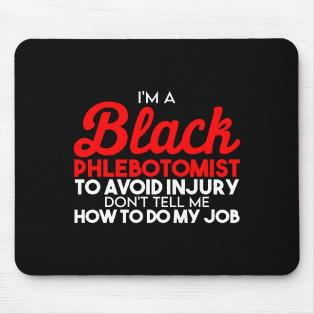 Black History Month Phlebotomist Flag African Amer Mouse Pad (Front)