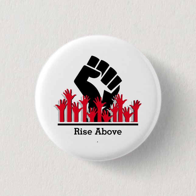 Black History Month Power Fist  RISE ABOVE Custom Button (Front)
