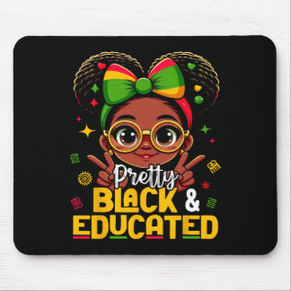 Black History Month Pretty Black Educated African  Mouse Pad