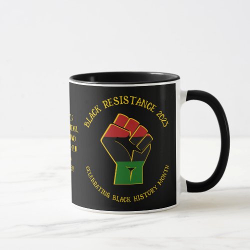BLACK HISTORY MONTH Resistance 2023 Mug