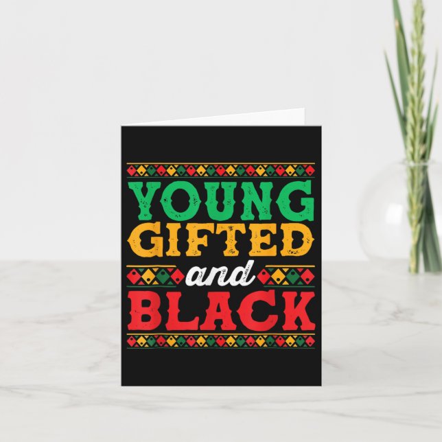 Black History Month Shirt Young Gifted And Black J Card (Front)