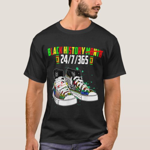 Black History Month Shoes 24 7 365 African America T_Shirt