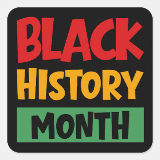 Black History Month Square Sticker