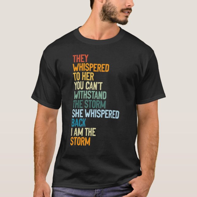 Black History Month Strong Black Woman I Am The St T-Shirt (Front)