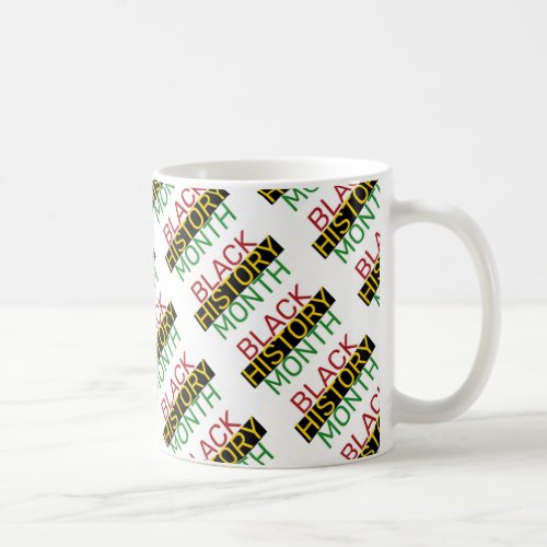 BLACK HISTORY MONTH Stylish BHM Coffee Mug