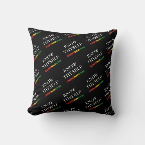 Black History Month Stylish KNOW THYSELF Throw Pillow