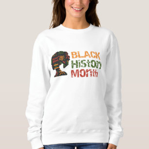 Black History month Sweatshirt