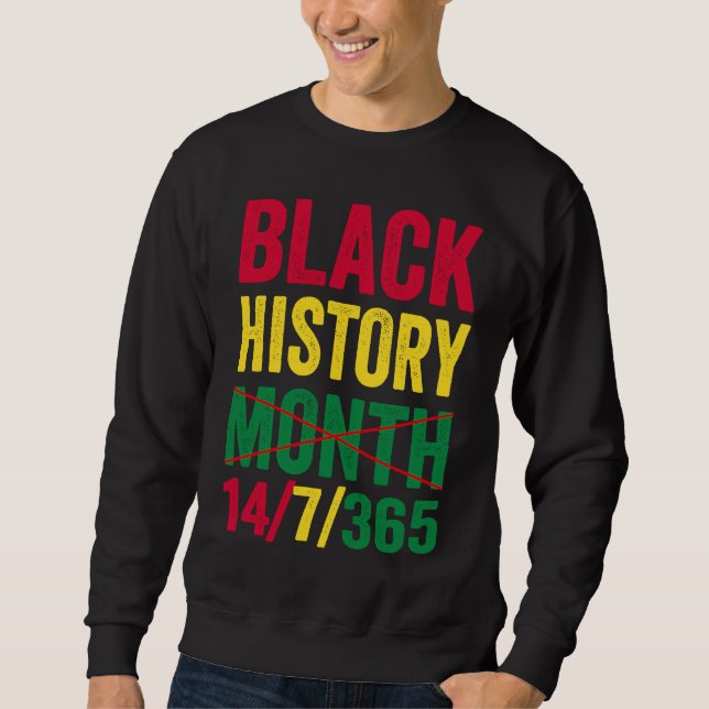 Black History Month Sweatshirt (Front)
