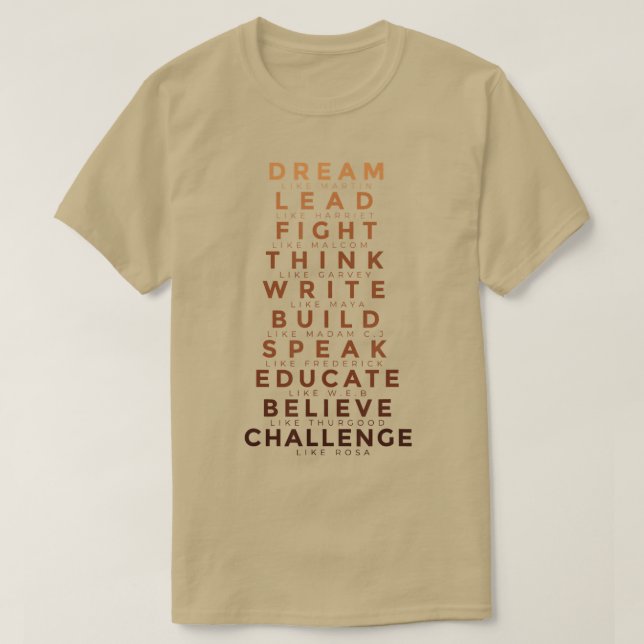 Black History Month Tee Dream Like Martin Lead Lik (Design Front)