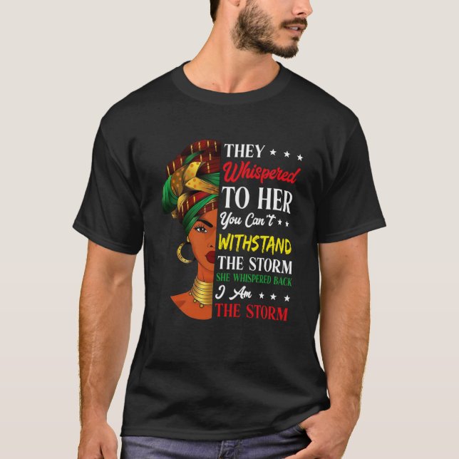 Black History Month Woman Girl Storm African Melan T-Shirt (Front)