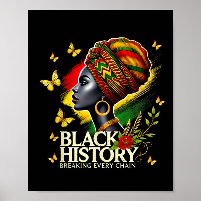 Black History Month Women Black History Breaking E Poster (Front)