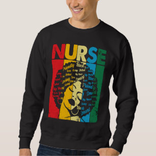 Black History Nurse African American Pride Afro Wo Sweatshirt