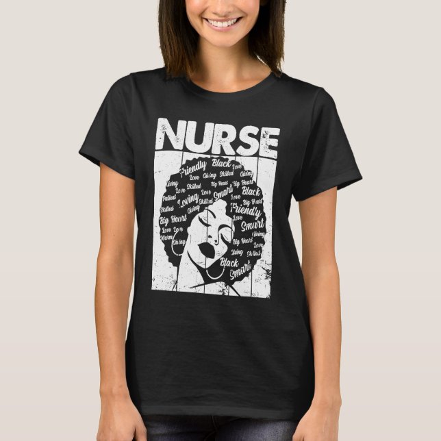 Black History Nurse African American Pride Afro Wo T-Shirt (Front)