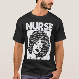 Black History Nurse African American Pride Afro Wo T-Shirt