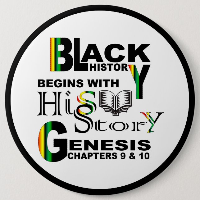 Black History Pin Back Button 6" (Front)