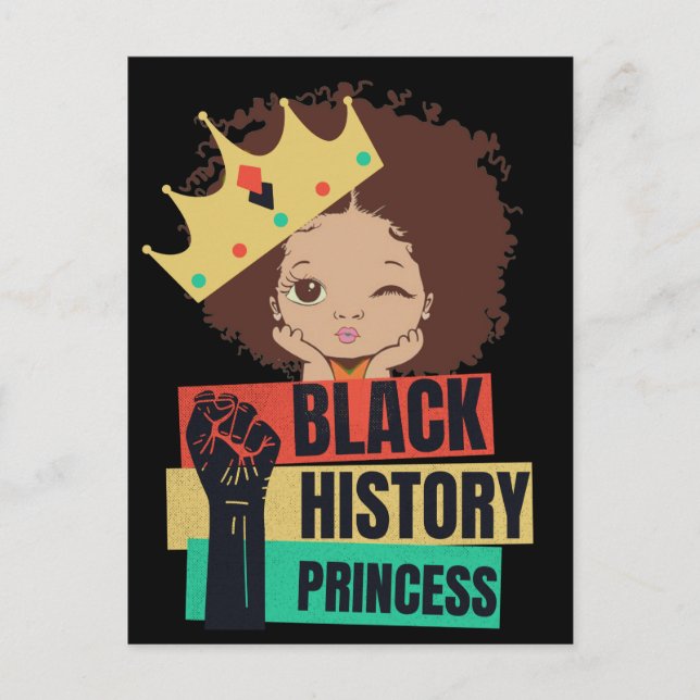 Black History Princess Melanin Girl Magic  Holiday Postcard (Front)