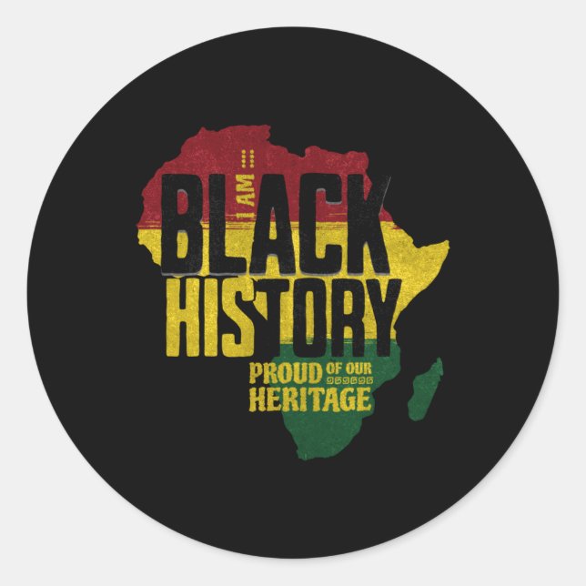 Black History Proud Of Our Heritage Sticker  (Front)