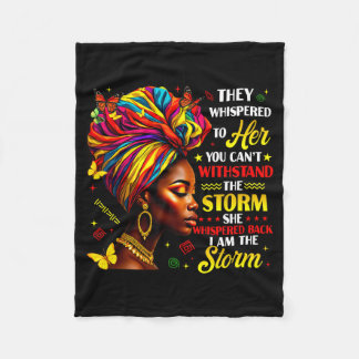 Black History They Whispered To Her Melanin Queen  Fleece Blanket