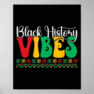 Black History Vibes African American Freedom Junet Poster