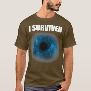 Black Hole I Survived Gaming T-Shirt