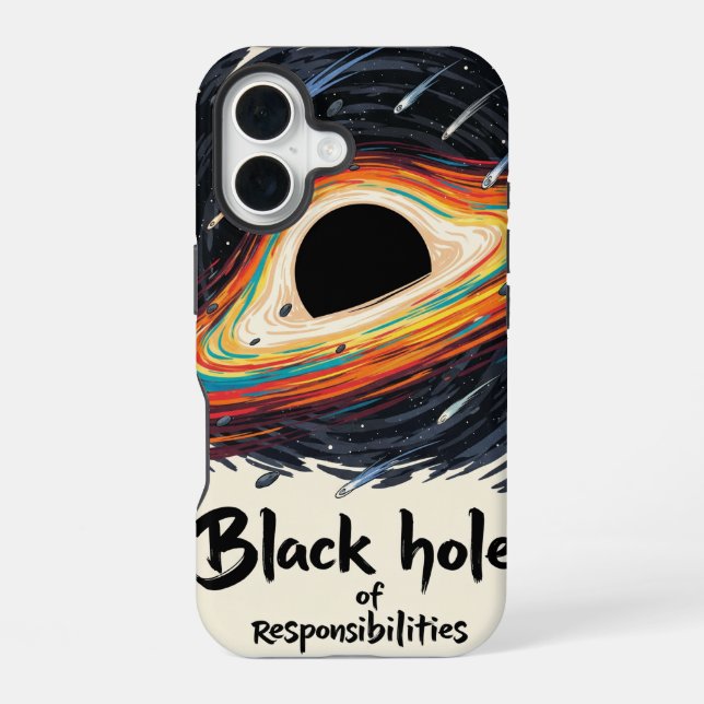 Black Hole of Responsibilities – Funny Space Iphone Case (Back)