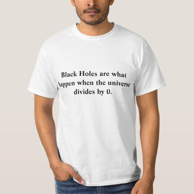 Black Holes T-Shirt (Front)