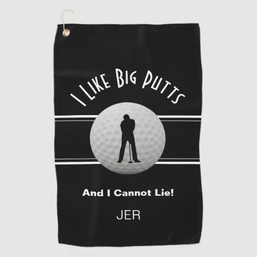 Black I Like Big Putts Golfer Humor Funny Monogram Golf Towel