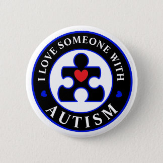 Black "I love someone with Autism" pin awareness.