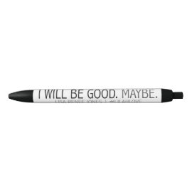 I Will Be Good pen - Lilah Love