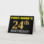 [ Thumbnail: Black, Imitation Gold "24th Birthday" Card ]