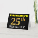 [ Thumbnail: Black, Imitation Gold "25th Birthday" Card ]