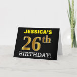 [ Thumbnail: Black, Imitation Gold "26th Birthday" Card ]