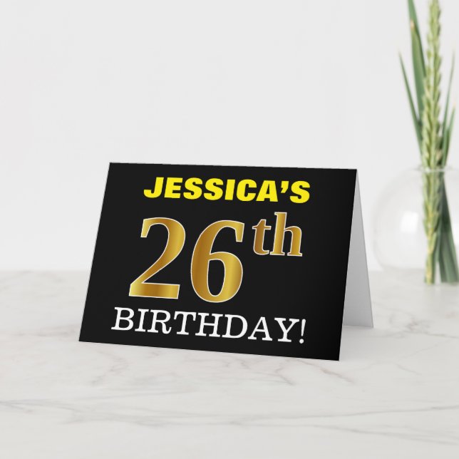 Black, Imitation Gold "26th BIRTHDAY" Card (Front)