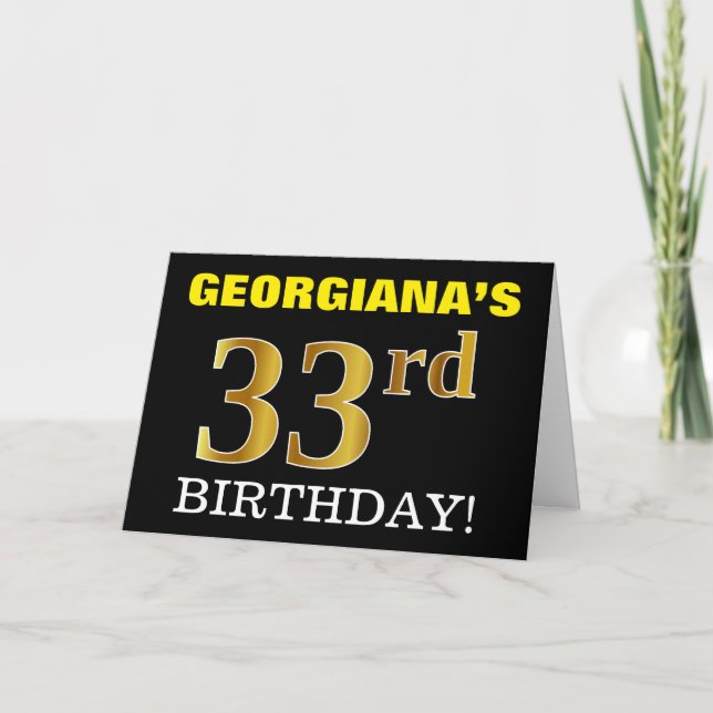 Black, Imitation Gold "33rd BIRTHDAY" Card (Front)