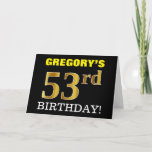 [ Thumbnail: Black, Imitation Gold "53rd Birthday" Card ]