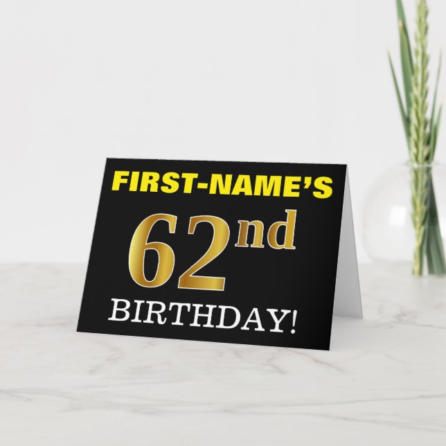 Black, Imitation Gold "62nd BIRTHDAY" Card (Front)