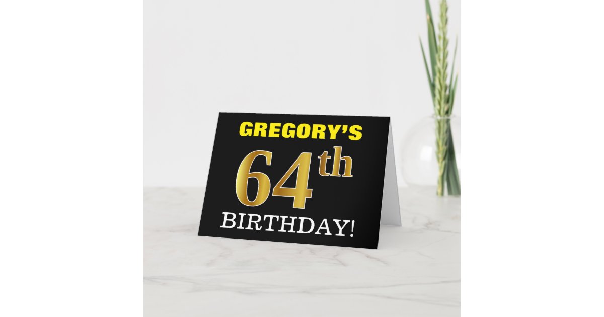 Black Imitation Gold 64th Birthday Card Zazzle Com