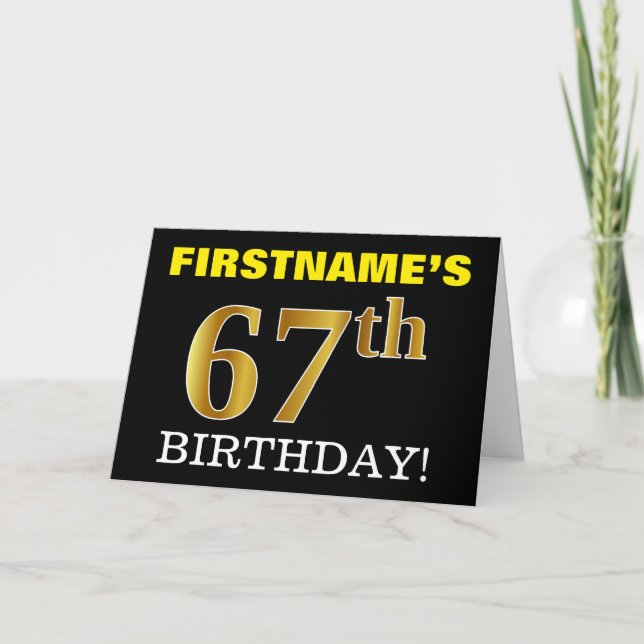 Black, Imitation Gold "67th BIRTHDAY" Card (Front)