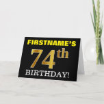 [ Thumbnail: Black, Imitation Gold "74th Birthday" Card ]