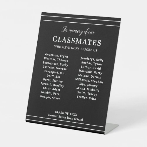Black In Memory Of Classmates Names Class Reunion Pedestal Sign