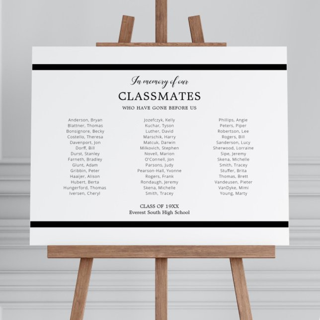 Black In Memory Of Our Classmates Class Reunion Foam Board (Creator Uploaded)