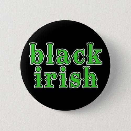 Black Irish Button