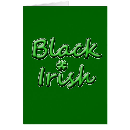 Black Irish in Breezy Green Font