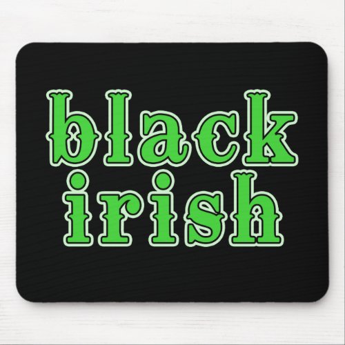 Black Irish Mouse Pad