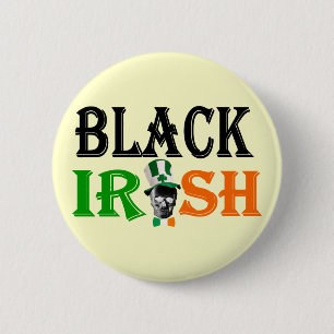 Black Irish St Patrick's day Button