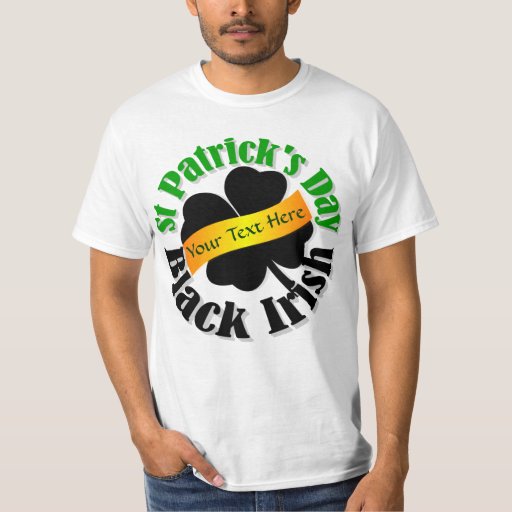 Black Irish St Patrick's day T-Shirt