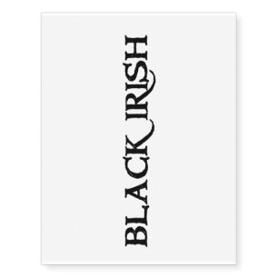 Black Irish temporary tattoo large